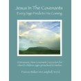 thumbnail image 1 of Jesus In The Covenants: Every Sign Predicts His Coming (Paperback), 1 of 1