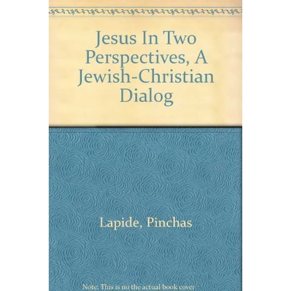 Pre-Owned Jesus in two perspectives: A Jewish-Christian dialog (Paperback) 0806621710 9780806621715