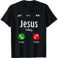 thumbnail image 1 of Jesus Is Calling - Christian T-Shirt, 1 of 4