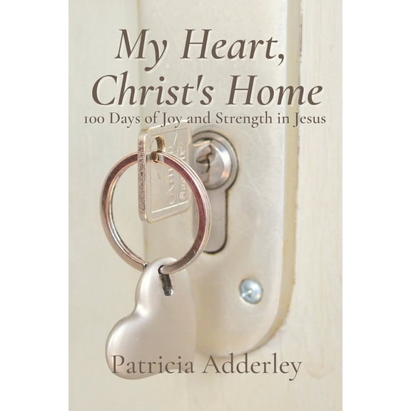 Jesus Is Calling Daily Devotional My Heart, Christ's Home: 100 Days of Joy and Strength in Jesus, Book 3, (Paperback)