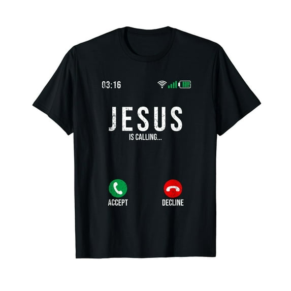 Jesus Is Calling - Jesus is calling I must go Black T-Shirt Crew Neck Tee