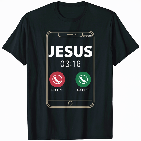 Jesus Is Calling Shirt Christian Cross Modern Believe T-Shirt