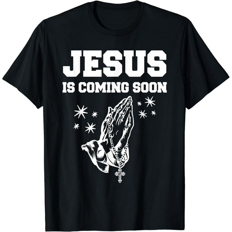 Jesus Is Coming Soon Shirt Countdown Til Jesus Shirt Jesus Is Coming Soon Shirt Countdown Til Jesus Shirt