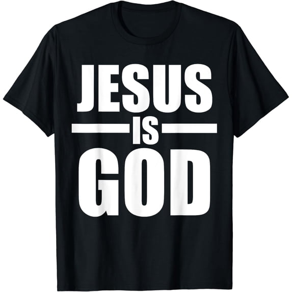 Jesus Is God T-Shirt Funny Jesus Christian Clothes Vintage T Shirt Graphic T Shirts Men Clothing