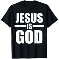 thumbnail image 1 of Jesus Is God T-Shirt T-Shirt, 1 of 4