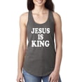 thumbnail image 1 of Jesus Is King Bible Scripture | Womens Christian Jersey Racerback Tank Top, Dark Grey, X-Large, 1 of 3