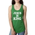 thumbnail image 1 of Jesus Is King Bible Scripture | Womens Christian Jersey Racerback Tank Top, Kelly, Medium, 1 of 3
