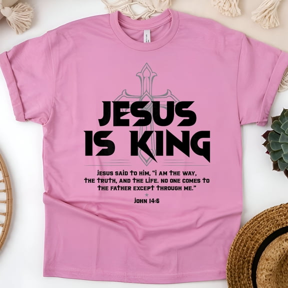Jesus Is King T-Shirt | Christian Cross Graphic Bible Verse Tee, Azalea, Size S