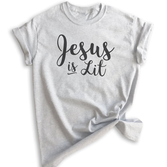 Jesus Is Lit Shirt, Unisex Women's Men's Shirt, Religious Clothing, Faith Shirt, Christian Shirt, Jesus Tee, Heather Ash, X-Large