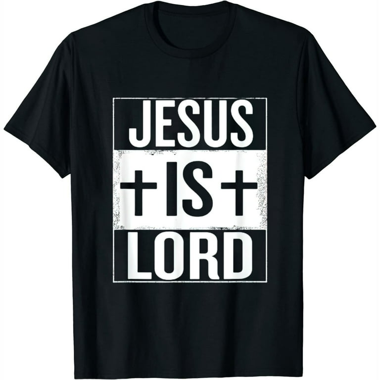 Jesus Is Lord Christian Women T Shirt Jesus Is Lord Christian Women T Shirt