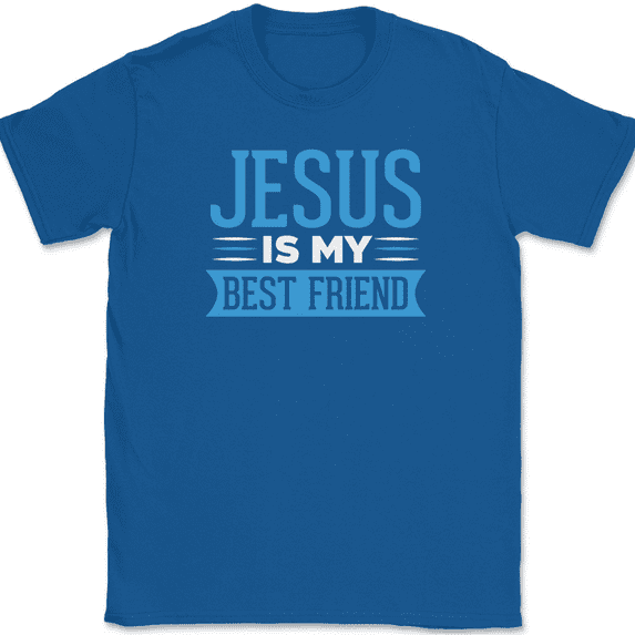Jesus Is My Best Friend T-Shirt Christian Worship Praise Jesus Bible Tee - Royal Blue, 4XL