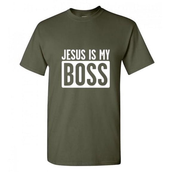 Jesus Is My Boss Sarcastic T Shirt Adult Humor Fit Well Tee Christmas Apparel Gift Birthday Anniversary Novalty Premium Tshirt