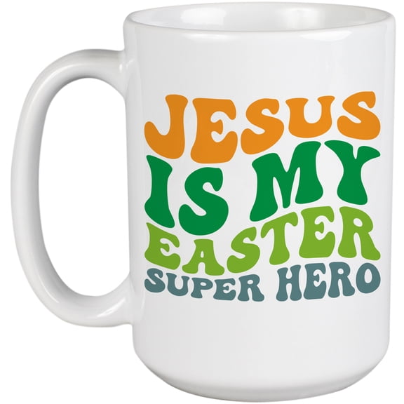 Jesus Is My Easter Super Hero, Groovy Retro Wavy Text Merch Gift, White 15oz Ceramic Mug