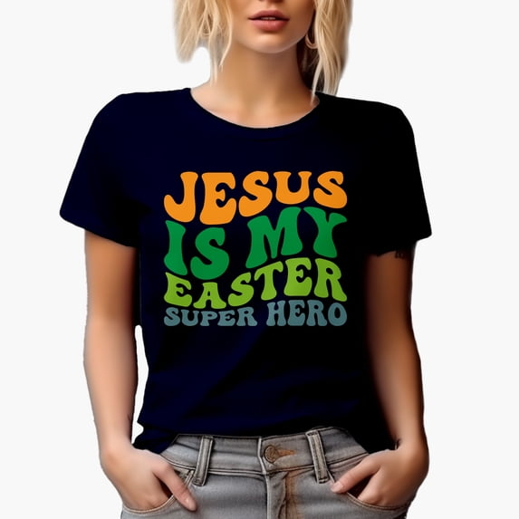 Jesus Is My Easter Super Hero, Resurrection Sunday Quote, Groovy Retro Wavy Text Merch Gift, Navy Blue T-Shirt, Small