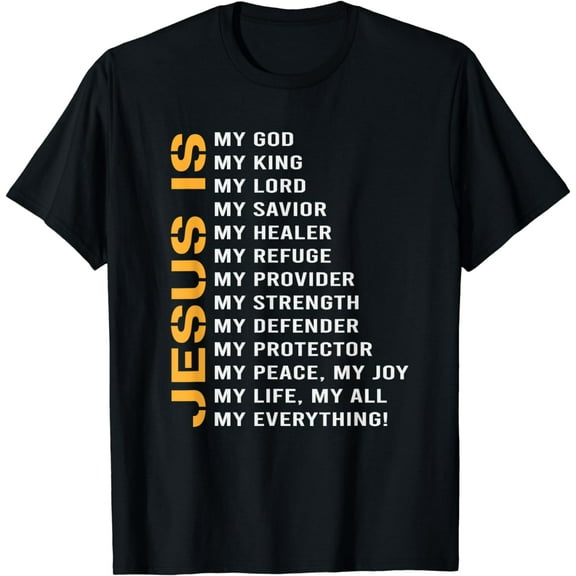 Jesus Is My Everything Jesus T-Shirt