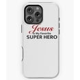 thumbnail image 1 of Jesus Is My Favorite Superhero Phone Case for iPhone 16 15 14 13 12 11 Pro Max, 1 of 2