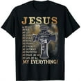 thumbnail image 1 of Jesus Is My God My King My Lord My Savior My Everything T-Shirt, 1 of 5