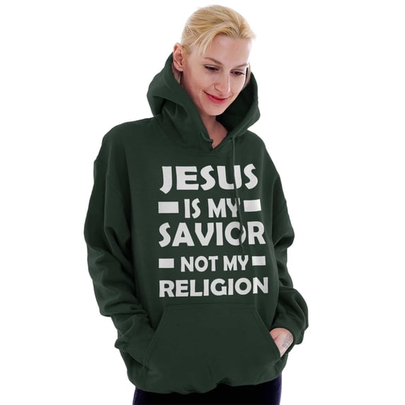 Jesus Is My Savior Not My Religion Hoodie Sweatshirt Women Men Brisco Brands M