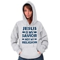 thumbnail image 1 of Jesus Is My Savior Not My Religion Hoodie Sweatshirt Women Men Brisco Brands S, 1 of 6