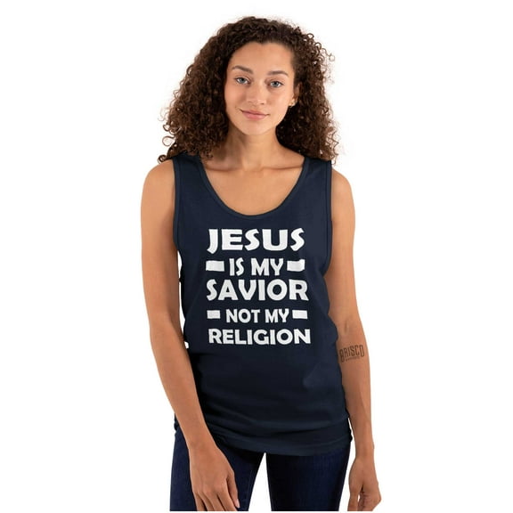 Jesus Is My Savior Not My Religion Tank Top T Shirts Men Women Brisco Brands X