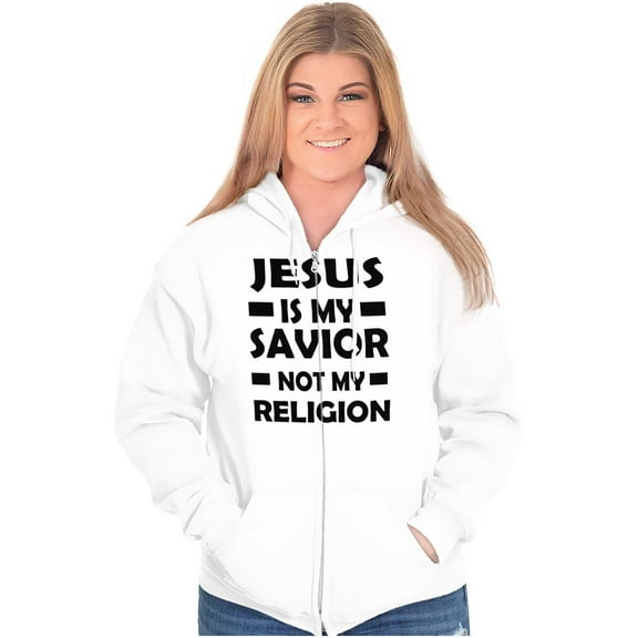 Jesus Is My Savior Not My Religion Zip Up Hoodie Men's Women's Brisco Brands L