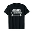 thumbnail image 1 of Jesus Is My Spotter Funny Gym Bodybuilding T-Shirt, 1 of 5