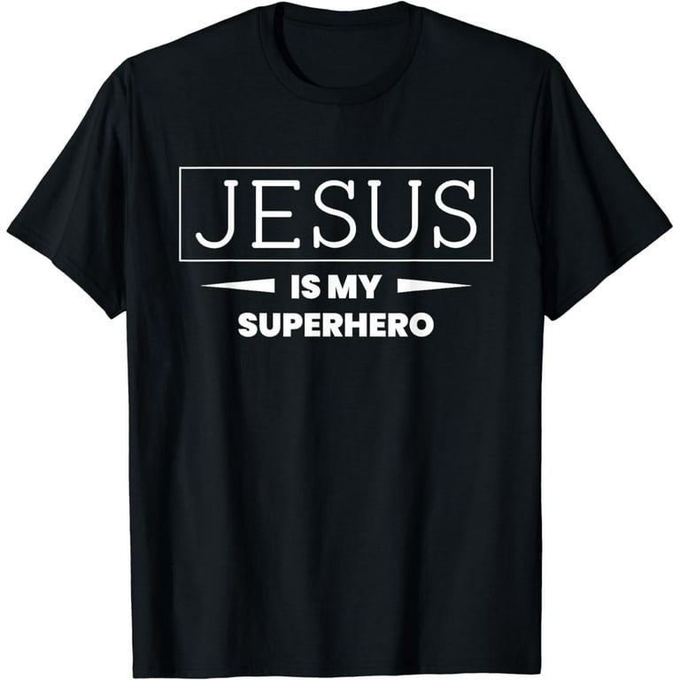 Jesus Is My Superhero Shirt, Religious Christian Church Tee Jesus Is My Superhero Shirt, Religious Christian Church Tee