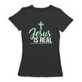 thumbnail image 1 of "Jesus Is Real" Medium Front Quote Cross Graphic Women's Black T-shirt, 1 of 2