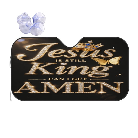 Jesus Is Still King, Can I Get Amen Foldable Car Windshield Sun Shade, UV Protection Heat Shield
