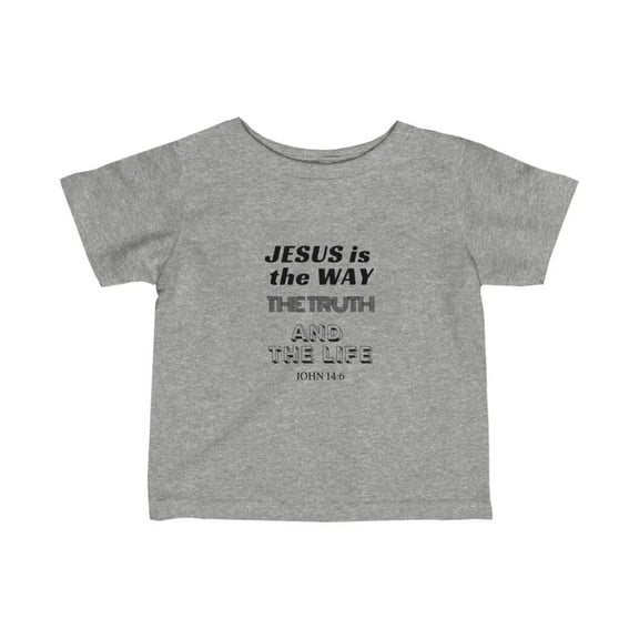 Jesus Is The Only Way Infant Fine Jersey Tee