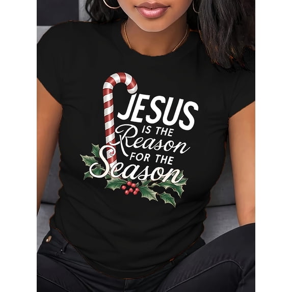Jesus Is The Reason For The Season T-Shirt Women Christian Christmas Candy Cane Holly Religious Holiday Graphic Tee