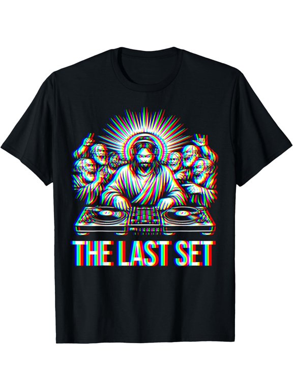 Jesus Last Set Rave T-Shirt