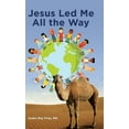 thumbnail image 1 of Jesus Led Me All the Way (Hardcover), 1 of 1