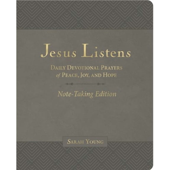 Jesus Listens: Daily Devotional Prayers of Peace, Joy, and Hope (Hardcover)