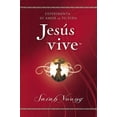 thumbnail image 1 of Jesus Lives: Jesús Vive: Experimenta Su Amor En Tu Vida (Paperback), 1 of 1