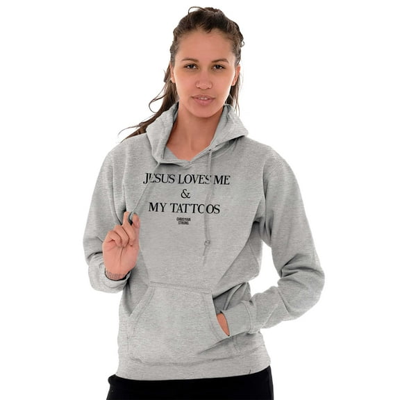 Jesus Love Me and My Tattoos Hoodie Sweatshirt Women Brisco Brands L