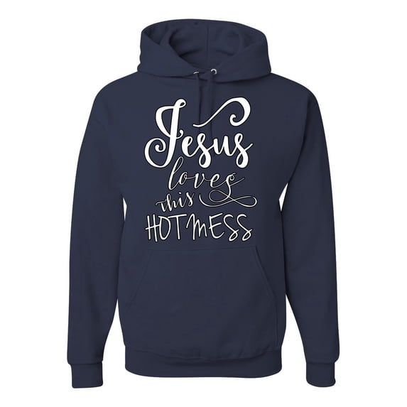 Jesus Love This Hot Mess Inspirational/Christian Unisex Graphic Hoodie Sweatshirt, Navy, Medium