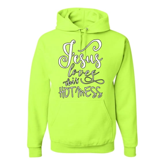 Jesus Love This Hot Mess Inspirational/Christian Unisex Graphic Hoodie Sweatshirt, Safety Green, X-Large