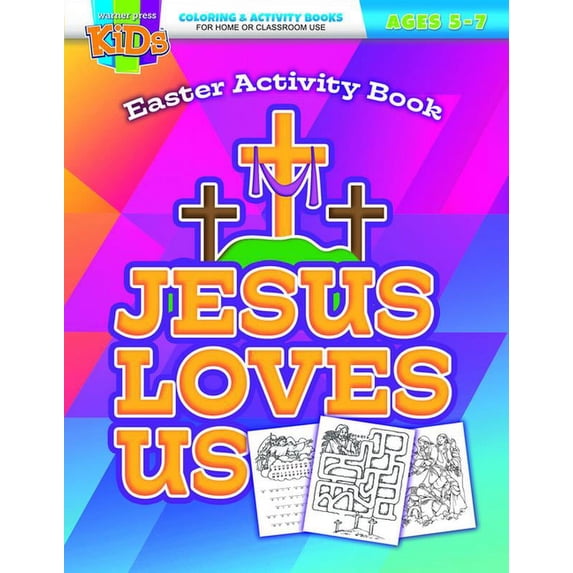 Jesus Loves Us Activity Book: Coloring Activity Books Easter (5-7) (Paperback)