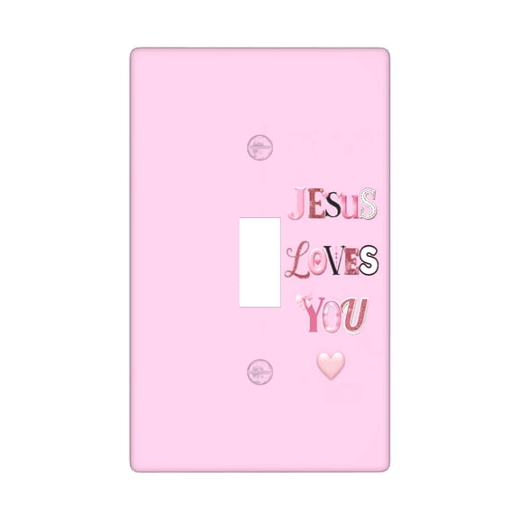 Jesus Loves You Bible Verse Gift Single Toggle Light Switch Plate, 1 Gang Outlet Cover