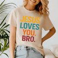 thumbnail image 1 of Jesus Loves You Bro Funny Christian, Jesus Shirt, Easter Shirt, Christian Easter TShirt, He Has Rizzen Tee, 1 of 5