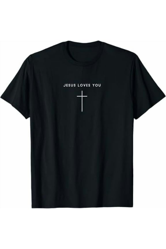Jesus Loves You Cross - Minimalist Christian Religious Jesus T-Shirt for Men Women God Clothing Crewneck Tops Shirt Black