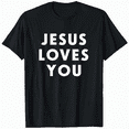 thumbnail image 1 of Jesus Loves You Faith Christian T-Shirt Men Women Religious Tee, 1 of 5