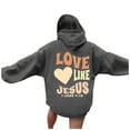 thumbnail image 1 of Jesus Loves You Hoodie Christian Sweatshirts Hoodies Sweatshirt Sweater Top Pullover for Women Men, Size L, 1 of 6