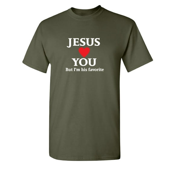 Jesus Loves You Sarcastic Humor Graphic Tee Mens Gift Novelty Funny T Shirt