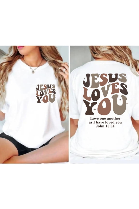 Jesus Loves You T-Shirt – Retro Christian Bible Verse Tee with John 13:34 Quote, Faith-Based Shirt for Men & Women