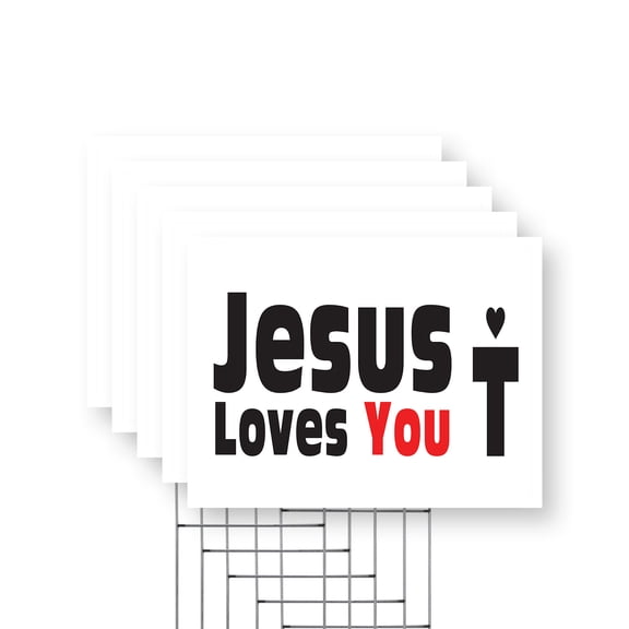 Jesus Loves You Yard Sign 5 Pack of 12 Inch x 16 Inch Single Sided Weatherproof Heavy-Duty Plastic with Stake | Christian Faith, Inspirational Message, Eye-Catching Design | Made in USA