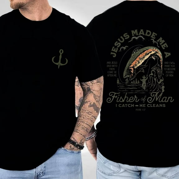 Jesus Made Me A Fisher Of Man I Catch He Cleans Graphic Tees Christian Print T Shirts Short Sleeve Casual Tops for Daily Outfits Black,4XL