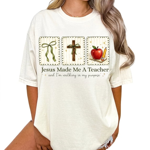 Jesus Made Me A Teacher Christian Teacher T-Shirt, Sizes S-5XL