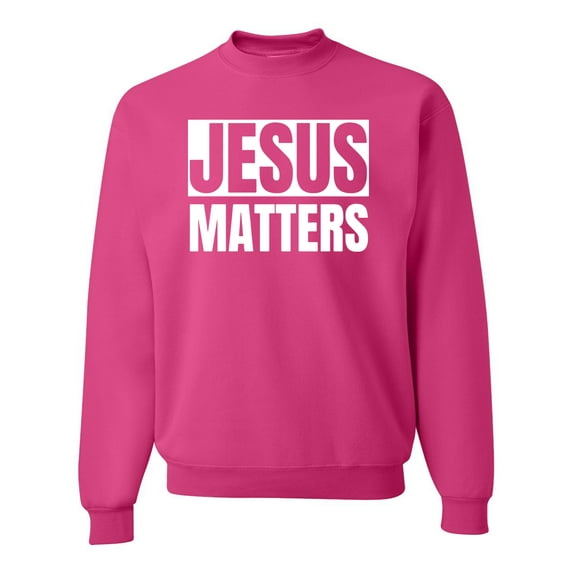 Jesus Matters Christian Love God Church | Mens Inspirational/Christian Crewneck Graphic Sweatshirt, Fuschia, 3XL